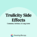 Trulicity Side Effects – What You NEED to Know Before Taking It! 💉 ...